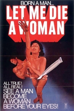 Watch Let Me Die a Woman movies free AniWave