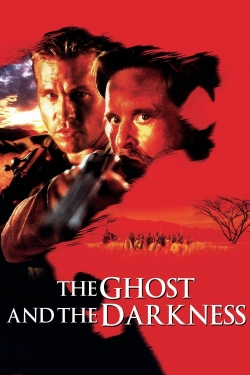 Watch The Ghost and the Darkness movies free AniWave