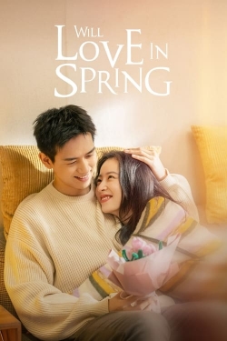 Watch Will Love In Spring movies free AniWave