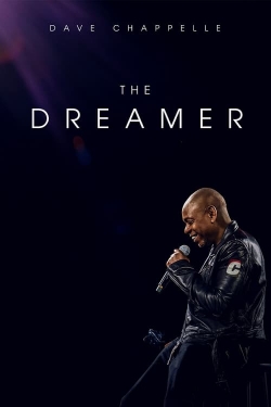 Watch Dave Chappelle: The Dreamer movies free AniWave