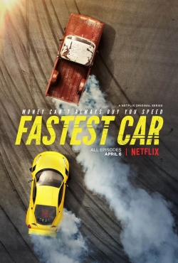 Watch Fastest Car movies free AniWave