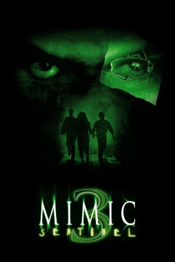 Watch Mimic: Sentinel movies free AniWave