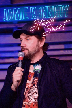 Watch Jamie Kennedy: Stoopid Smart movies free AniWave