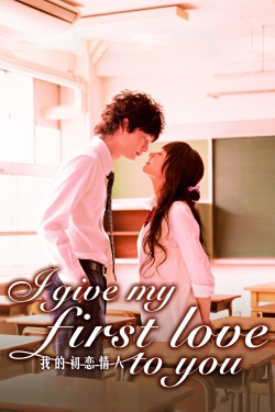 Watch I Give My First Love to You movies free AniWave