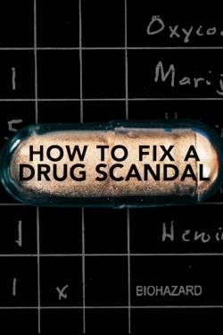 Watch How to Fix a Drug Scandal movies free AniWave