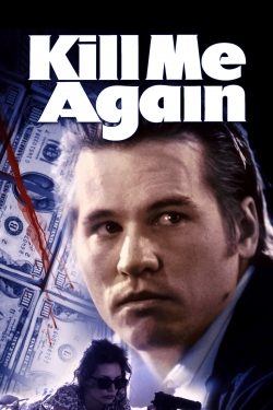 Watch Kill Me Again movies free AniWave