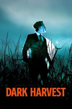 Watch Dark Harvest movies free AniWave