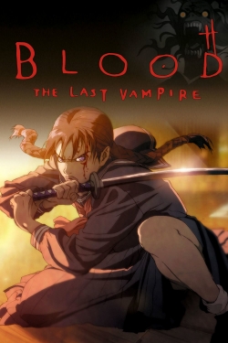 Watch Blood: The Last Vampire movies free AniWave