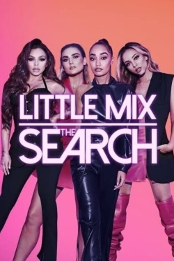 Watch Little Mix: The Search movies free AniWave