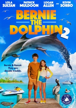 Watch Bernie the Dolphin 2 movies free AniWave