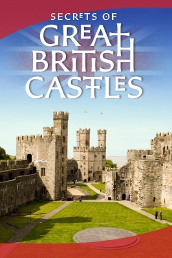 Watch Secrets of Great British Castles movies free AniWave