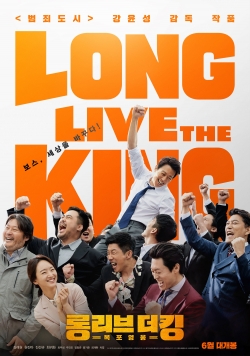 Watch Long Live the King movies free AniWave