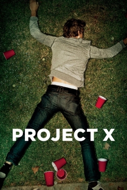 Watch Project X movies free AniWave