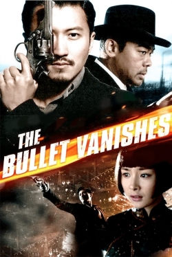 Watch The Bullet Vanishes movies free AniWave