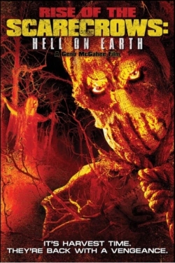 Watch Rise of the Scarecrows: Hell on Earth movies free AniWave