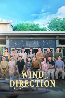 Watch Wind Direction movies free AniWave