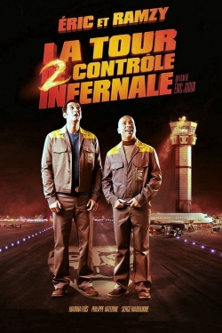 Watch La Tour 2 Contrôle Infernale movies free AniWave