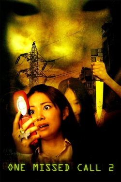 Watch One Missed Call 2 movies free AniWave