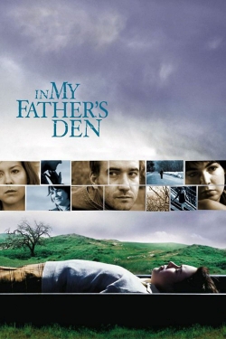 Watch In My Father's Den movies free AniWave