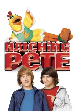 Watch Hatching Pete movies free AniWave