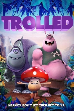 Watch Trolled movies free AniWave