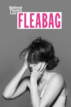 Watch National Theatre Live: Fleabag movies free AniWave