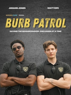 Watch Burb Patrol movies free AniWave