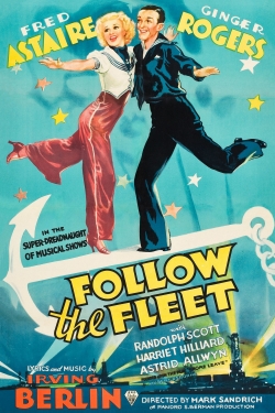 Watch Follow the Fleet movies free AniWave