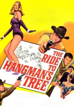 Watch The Ride to Hangman's Tree movies free AniWave