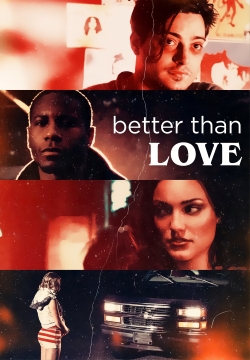 Watch Better Than Love movies free AniWave