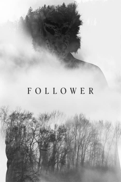 Watch Follower movies free AniWave