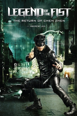 Watch Legend of the Fist: The Return of Chen Zhen movies free AniWave