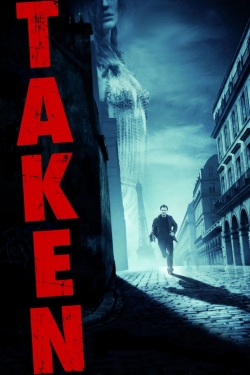 Watch Taken movies free AniWave