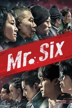 Watch Mr. Six movies free AniWave