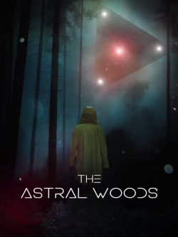 Watch The Astral Woods movies free AniWave