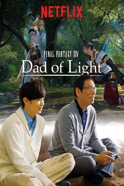 Watch Final Fantasy XIV: Dad of Light movies free AniWave