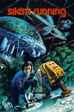 Watch Silent Running movies free AniWave