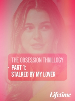 Watch Obsession: Stalked by My Lover movies free AniWave