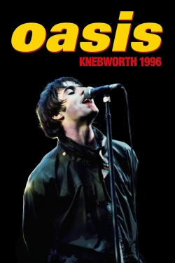 Watch Oasis: Knebworth 1996 movies free AniWave