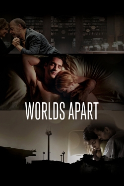 Watch Worlds Apart movies free AniWave