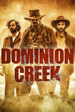 Watch Dominion Creek movies free AniWave