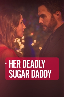 Watch Deadly Sugar Daddy movies free AniWave