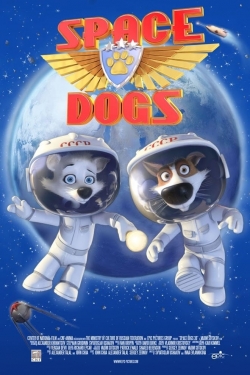 Watch Space Dogs movies free AniWave