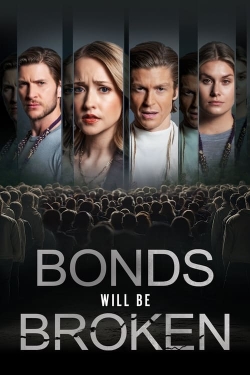 Watch Bonds Will Be Broken movies free AniWave