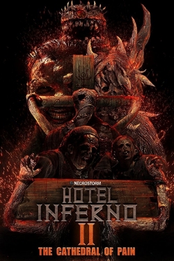 Watch Hotel Inferno 2: The Cathedral of Pain movies free AniWave