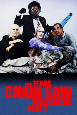 Watch The Texas Chainsaw Massacre 2 movies free AniWave