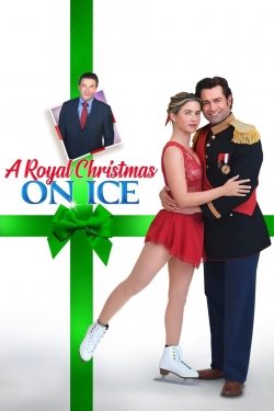 Watch A Royal Christmas on Ice movies free AniWave