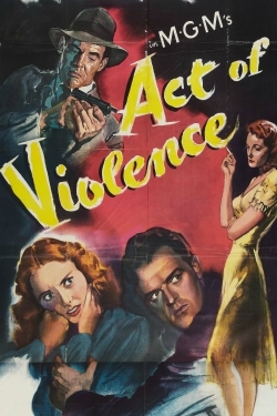 Watch Act of Violence movies free AniWave