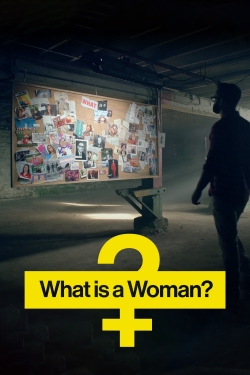 Watch What Is a Woman? movies free AniWave