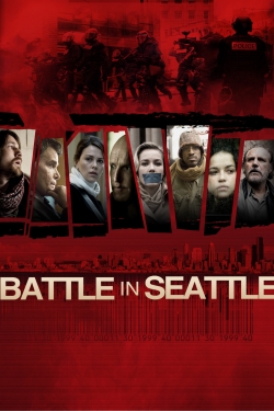 Watch Battle in Seattle movies free AniWave